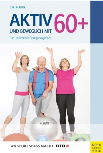 Aktiv und beweglich mit 60+