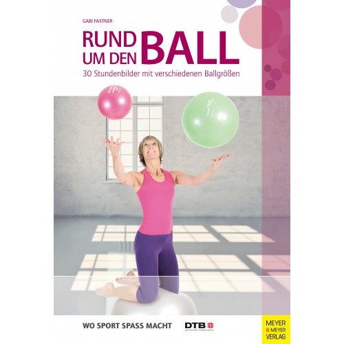 Rund um den Ball &#8211; Das Buch